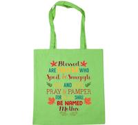 Hippowarehouse Blessed are those who spoil and snuggle hug and hope pray and pamper for those shall be called mother Tote Shopping Gym Beach Bag 42cm x38cm, 10 litres