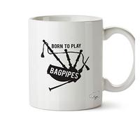 Hippowarehouse Born to Play Bagpipes Printed Mug Cup Ceramic 10oz
