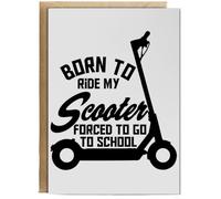 Hippowarehouse Born to Ride My Scooter Forced to Go to School Personalised Card A6 with envelope for him for her Funny Cards for Men and Women Blank inside option