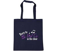 Hippowarehouse Born To Sing In The Choir Tote Shopping Gym Beach Bag 42cm x38cm, 10 litres