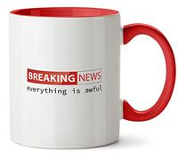 Hippowarehouse Breaking News - Everything is Awful Printed Mug Various Colour Options Ceramic Cup Kitchenware 11oz