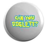 Hippowarehouse Can you diglett Badge Pin 25mm