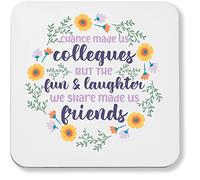 Hippowarehouse Chance made us collegues but the fun and laughter we share made friends printed coaster gloss finish durable backing 9cm x 9cm 2 pack