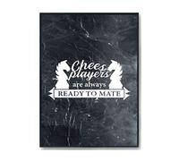 Hippowarehouse Chess players are always ready to mate Printed Poster A3 Wall Art Design Classroom Room Gym Office Décor