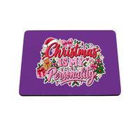 Hippowarehouse Christmas is my personality printed mouse mat pad accessory black rubber base 240mm x 190mm x 60mm