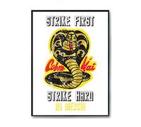 Hippowarehouse Cobra Kai Strike First - Strike Hard- No mercy Printed Poster A3 Wall Art Design Classroom Room Gym Office Décor
