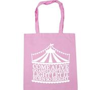 Hippowarehouse Come alive go and light your light let it burn so bright Tote Shopping Gym Beach Bag 42cm x38cm, 10 litres