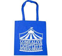 Hippowarehouse Come alive go and light your light let it burn so bright Tote Shopping Gym Beach Bag 42cm x38cm, 10 litres