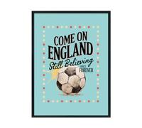 Hippowarehouse Come On England: Still Believing Since Forever Printed Poster A3 Wall Art Design Classroom Room Gym Office Décor