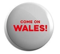 Hippowarehouse Come on wales Badge Various Sizes 38mm 50mm 75mm