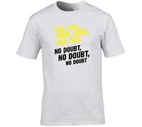 Hippowarehouse Cool, Cool, Cool, Cool, Cool. No Doubt, no Doubt, no Doubt. Unisex Short Sleeve t-Shirt (Specific Size Guide in Description) White