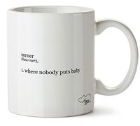 Hippowarehouse Corner 1. Where Nobody Puts Baby Printed Mug Cup Ceramic 10oz