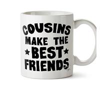 Hippowarehouse Cousins Make The Best Friends Printed Mug Cup Ceramic 10oz