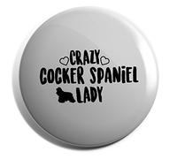 Hippowarehouse Crazy cocker spaniel lady dog Badge Various Sizes 38mm 50mm 75mm