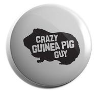 Hippowarehouse Crazy guinea pig guy Badge Pin 50mm