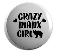 Hippowarehouse Crazy manx girl cat Badge