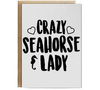 Hippowarehouse Crazy seahorse lady Birthday Card A5 Personalised with envelope for him for her Funny Cards for Men and Women Blank inside option