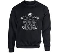 Hippowarehouse Crazy Welsh Lady Unisex Jumper Sweatshirt Pullover (Specific Size Guide in Description) Black