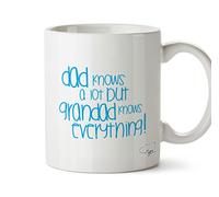 Hippowarehouse Dad Knows a lot but Grandad Knows Everything Printed Mug Cup Ceramic 10oz