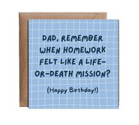Hippowarehouse Dad, Remember when homework felt like a life-or-death mission Happy Birthday Personalised Card. 15cm x 15cm with envelope for him for her Funny Cards for Men and Women Blank inside