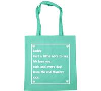 Hippowarehouse Daddy, just a Little Note to say, We Love You Each and Every Day from me and Mummy Tote Shopping Gym Beach Bag 42cm x38cm, 10 litres