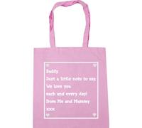 Hippowarehouse Daddy, just a Little Note to say, We Love You Each and Every Day from me and Mummy Tote Shopping Gym Beach Bag 42cm x38cm, 10 litres