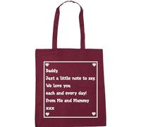 Hippowarehouse Daddy, just a Little Note to say, We Love You Each and Every Day from me and Mummy Tote Shopping Gym Beach Bag 42cm x38cm, 10 litres