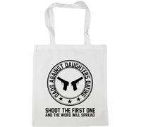 Hippowarehouse Dad's Against Daughters Dating Shoot The First one and The Word Will Spread Tote Shopping Gym Beach Bag 42cm x38cm, 10 litres