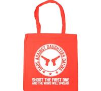 Hippowarehouse Dad's Against Daughters Dating Shoot The First one and The Word Will Spread Tote Shopping Gym Beach Bag 42cm x38cm, 10 litres