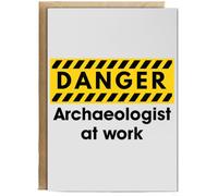 Hippowarehouse Danger Archaeologist at work Birthday Card A5 Personalised with envelope for him for her Funny Cards for Men and Women Blank inside option