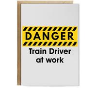 Hippowarehouse Danger Train Driver at work Personalised Card A6 with envelope for him for her Funny Cards for Men and Women Blank inside option