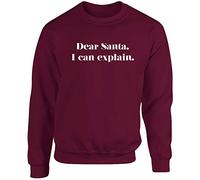 Hippowarehouse Dear Santa I can Explain Unisex Jumper Sweatshirt Pullover (Specific Size Guide in Description) Maroon