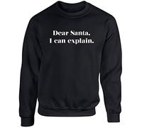 Hippowarehouse Dear Santa I can Explain Unisex Jumper Sweatshirt Pullover (Specific Size Guide in Description) Black