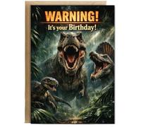 Hippowarehouse Dinosaurs T-Rex velociraptor Spinosaurus warning it's your birthday Personalised Card A6 with envelope for him for her Funny Cards for Men and Women Blank inside option
