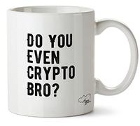 Hippowarehouse Do You Even Crypto Bro? Printed Mug Various Colour Options Ceramic Cup Kitchenware 10oz