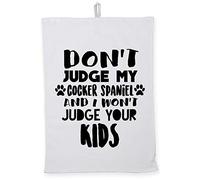 Hippowarehouse Don't judge my cocker spaniel and I won't judge your kids Tea Towel Eco Printed Dish Cloth Kitchen accessory 50cmx70cm 100% Cotton