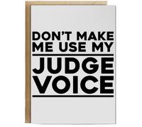 Hippowarehouse Don't make me use my judge voice Birthday Card A5 Personalised with envelope for him for her Funny Cards for Men and Women Blank inside option