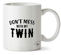 Hippowarehouse Don't Mess with My Twin Printed Mug Cup Ceramic 10oz
