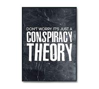 Hippowarehouse Don't Worry It's Just A Conspiracy Theory Printed Poster A3 Wall Art Design Classroom Room Gym Office Décor