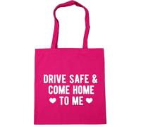 Hippowarehouse Drive safe and come home to me Tote Shopping Gym Beach Bag 42cm x38cm, 10 litres