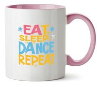 Hippowarehouse Eat Sleep Dance Repeat Gift for Him Her Daughter Son Dad Mum Printed Mug Various Colour Options Ceramic Cup Kitchenware 11oz