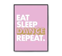 Hippowarehouse Eat Sleep Dance Repeat Printed Poster A1 Wall Art Design Classroom Room Gym Office Décor