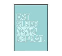 Hippowarehouse Eat Sleep Drum Repeat Printed Poster A1 Wall Art Design Classroom Room Gym Office Décor
