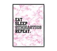 Hippowarehouse Eat Sleep Gymnastics Repeat Gymnast Printed Poster A4 Wall Art Design Classroom Room Gym Office Décor
