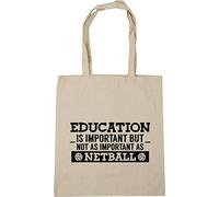 Hippowarehouse Education is important but not as important as netball Tote Shopping Gym Beach Bag 42cm x38cm, 10 litres