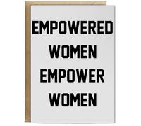 Hippowarehouse Empowered women empower women Birthday Card A5 Personalised with envelope for him for her Funny Cards for Men and Women Blank inside option