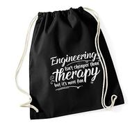 Hippowarehouse Engineering isn't cheaper than therapy but it's more fun Drawstring Cotton School Gym Bag 37cm x 46cm, 12 litres