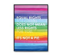 Hippowarehouse Equal rights for others does not mean less rights for you. It's not a Pie Printed Poster A1 Wall Art Design Classroom Room Gym Office Décor