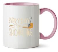Hippowarehouse Everyday I'm Shoveling Printed Mug Various Colour Options Ceramic Cup Kitchenware 11oz