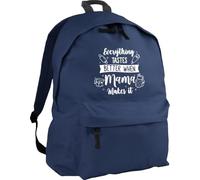 Hippowarehouse Everything Tastes Better When Mama Makes It for Mothers Day backpack ruck sack Dimensions: 31 x 42 x 21 cm Capacity: 18 litres